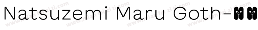 Natsuzemi Maru Goth字体转换